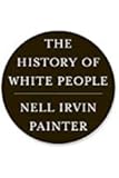 The History of White People