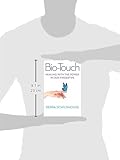 Image de Bio-Touch: Healing with the Power In Our Fingertips