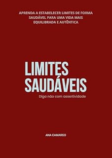 Livro Limites Saudáveis: Diga não com assertividade