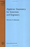 Algebraic Geometry for Scientists and Engineers (Mathematical Surveys and Monographs) cover