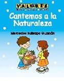 Unknown Binding Cantemos a Naturaleza [Spanish] Book