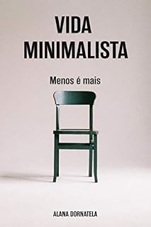 Livro Vida minimalista: Menos é mais