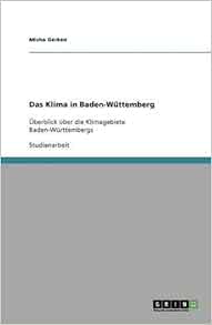 Das Klima In Baden Wuttemberg German Edition Gerken Micha Amazon Com Books