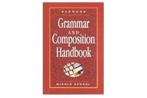 Glencoe Language Arts Grammar and Composition Handbook-Middle School