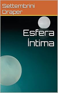 Livro Esfera Íntima (1 conto por 2 contos.)