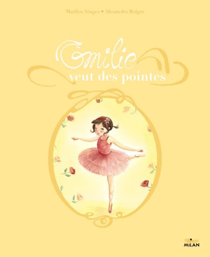 Émilie veut des pointes
