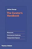 The Curator's Handbook by Adrian George