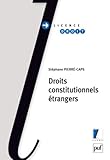 Droits constitutionnels Ã©trangers (French Edition) by 