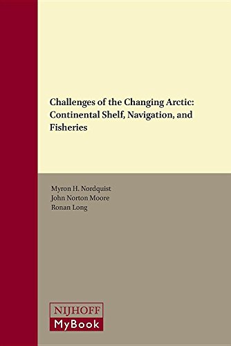 Challenges of the Changing Arctic: Continental Shelf, Navigation, and Fisheries (Center for Oceans Law and Policy)