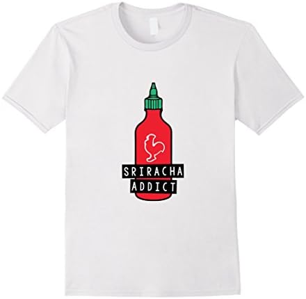 Men's Sriracha Addict - Funny Shirt for Hot Sauce Lovers Large White