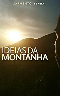 Livro Ideias da Montanha: Uma viagem no topo das ideias
