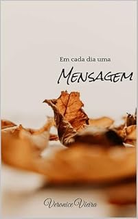 Livro Em cada dia uma mensagem: Mensagens diárias para refletir (Medicina e Saúde)