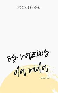 Livro Os vazios da vida: conto