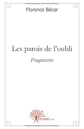 Les  parois de l'oubli