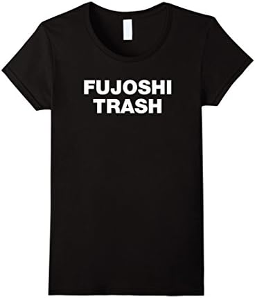 Womens Fujoshi Trash Anime Fangirl Shirt XL Black