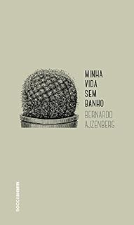 Livro Minha vida sem banho