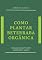 Livro Como Plantar Beterraba Orgânica