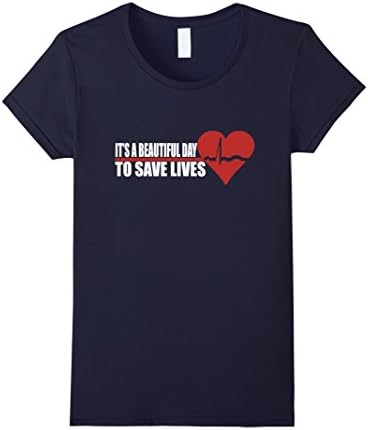 Women's It's A Beautiful Day To Save Lives,Nurse Doctor EMT T-shirt XL Navy