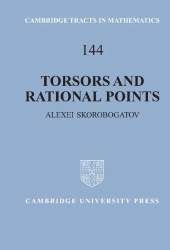 Torsors and Rational Points (Cambridge Tracts in Mathematics) Torsors and Rational Points (Cambridge Tracts in Mathematics)