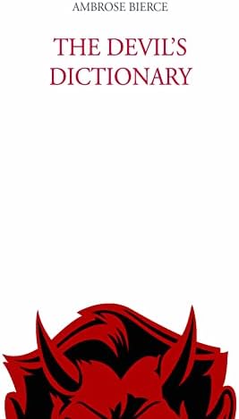 The Devil's Dictionary: The Complete Edition – 1911 edition