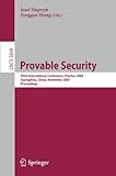Image de Provable Security: Third International Conference, ProvSec 2009, Guangzhou, China, November 11-13, 2009. Proceedings (Lecture Notes in Computer Scienc