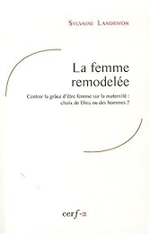 La  femme remodelée