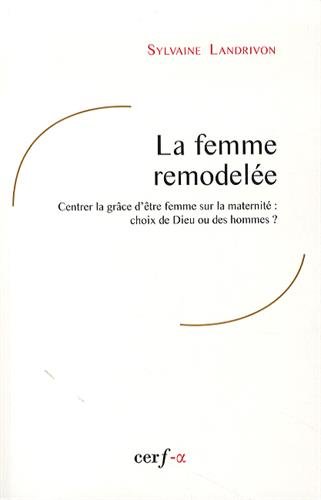 La  femme remodelée