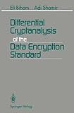 Differential Cryptanalysis of the Data Encryption Standard cover