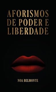 Livro AFORISMOS DE PODER E LIBERDADE (N.B.)