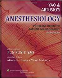 Yao and Artusio's Anesthesiology Problem-Oriented Patient...