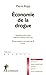 Economie de la drogue (French Edition) by