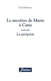 Le  mystère de Marie à Cana