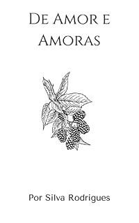 Livro De Amor e Amoras