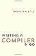 Writing A Compiler In Go
