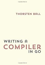 Writing A Compiler In Go