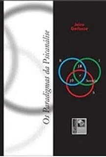 Livro Os paradigmas da psicanálise