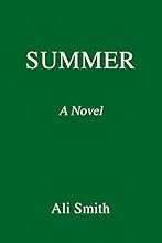 Summer: A Novel (Seasonal Quartet)