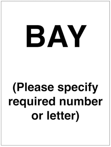 Bay (especifica el número/letra requerido) (señal de seguridad de PVC semirrígida)