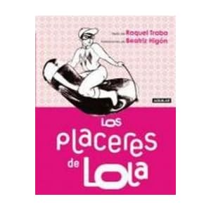 Los placeres de Lola