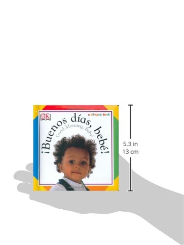Buenos Dias, Bebe! / Good Morning, Baby! (Soft-to-Touch Books) - Thumbnail 2