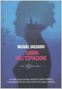Michael Gregorio - I giorni dell'espiazione (2007)