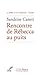Rencontre de Rébecca au puits : Exégèses rabbiniques et patristiques de Gn 24, 10-21 by