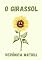 Livro O girassol (Infantil)