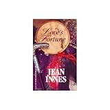 Front cover for the book Love's Fortune by Jean Innes