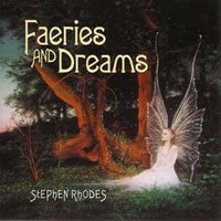 Stephen Rhodes - Fairies And Dreams
