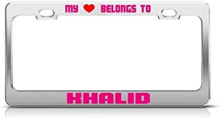 Lievon MY HEART BELONGS TO KHALID Male Boy Names License Plate Frame Metal Chrome