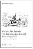 Heine - ein Spotter Von der Traurigen Gestalt : Die Prasenz des Don Quijote und Seines Autors Cervantes Im Werk Heinrich Heines: Deutungsanalysen und Stilvergleiche, Vogl, Julia Aparicio, 3631535430
