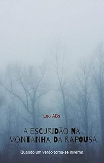 Livro A escuridão na montanha da raposa