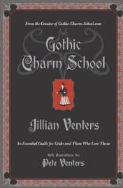 Gothic Charm School Publisher: Harper Paperbacks; Original edition