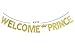 Welcome Prince Gold Glitter Banner-Boy Baby Shower, Birthday, Gender Reveal Banner